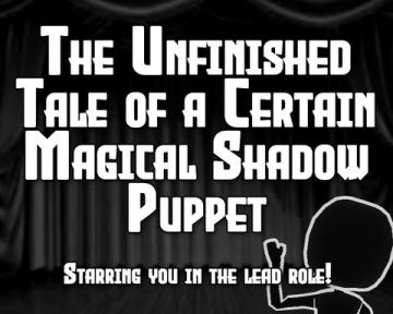 Tale of a Certain Magical Shadow Puppet