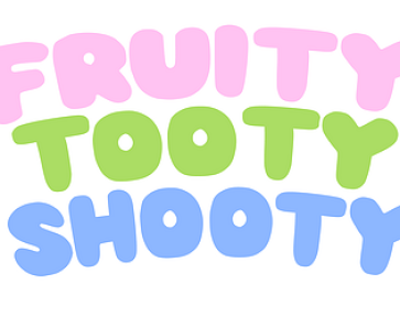 Fruity Tooty Shooty